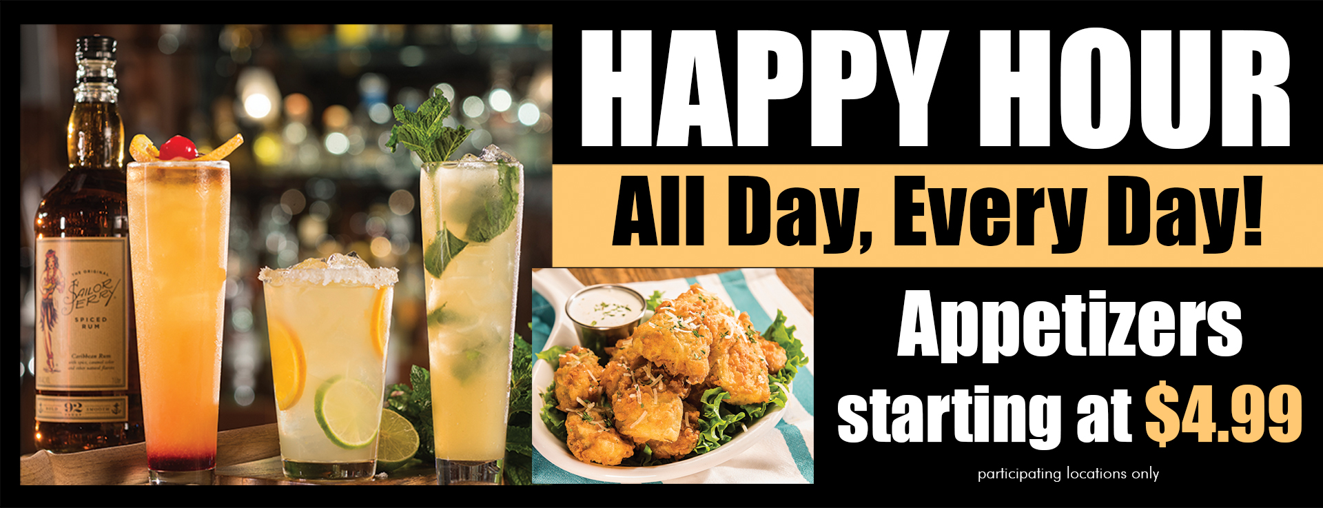 Happy hour all day, every day